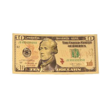 Ten Dollar Commemorative Collectible Premium Replica Paper Money Bill 24k Gold Plated Fake Currency Banknote Art Holiday Decoration 24K Gold and Silver Plated Replica Bills