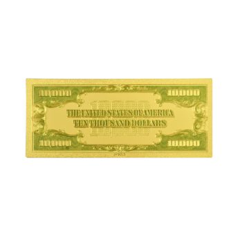 Ten Thousand US Dollars 24K Gold Plated Collectible Fake Banknotes for Decoration 24K Gold and Silver Plated Replica Bills