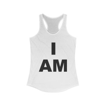 “I AM” Consciousness Tank – Bold Empowerment for Women – Women’s Ideal Racerback Tank