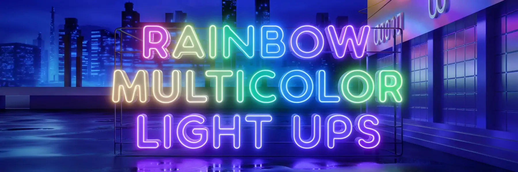 Rainbow Multicolor Light Ups